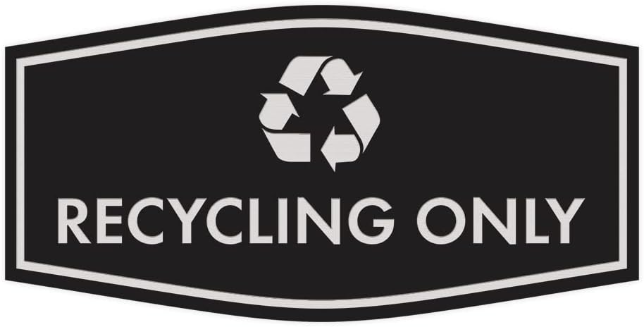 Fancy Recycling Only Sign (Black/Silver) - Large