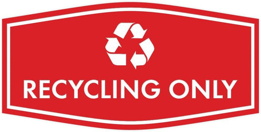 Fancy Recycling Only Sign (Red) - Small