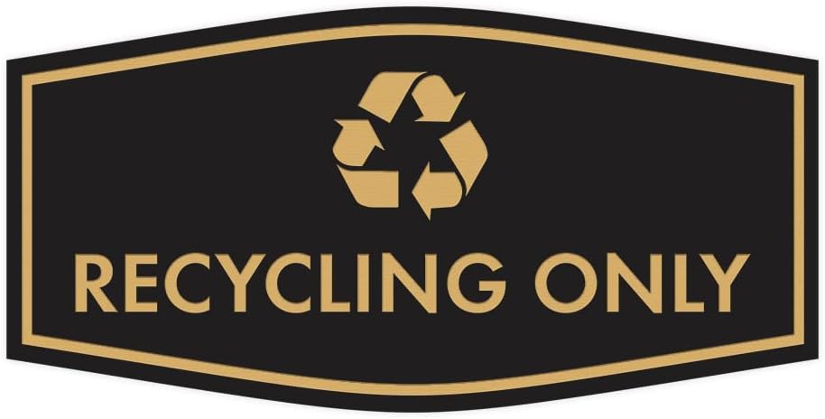 Fancy Recycling Only Sign (Black Gold) - Large