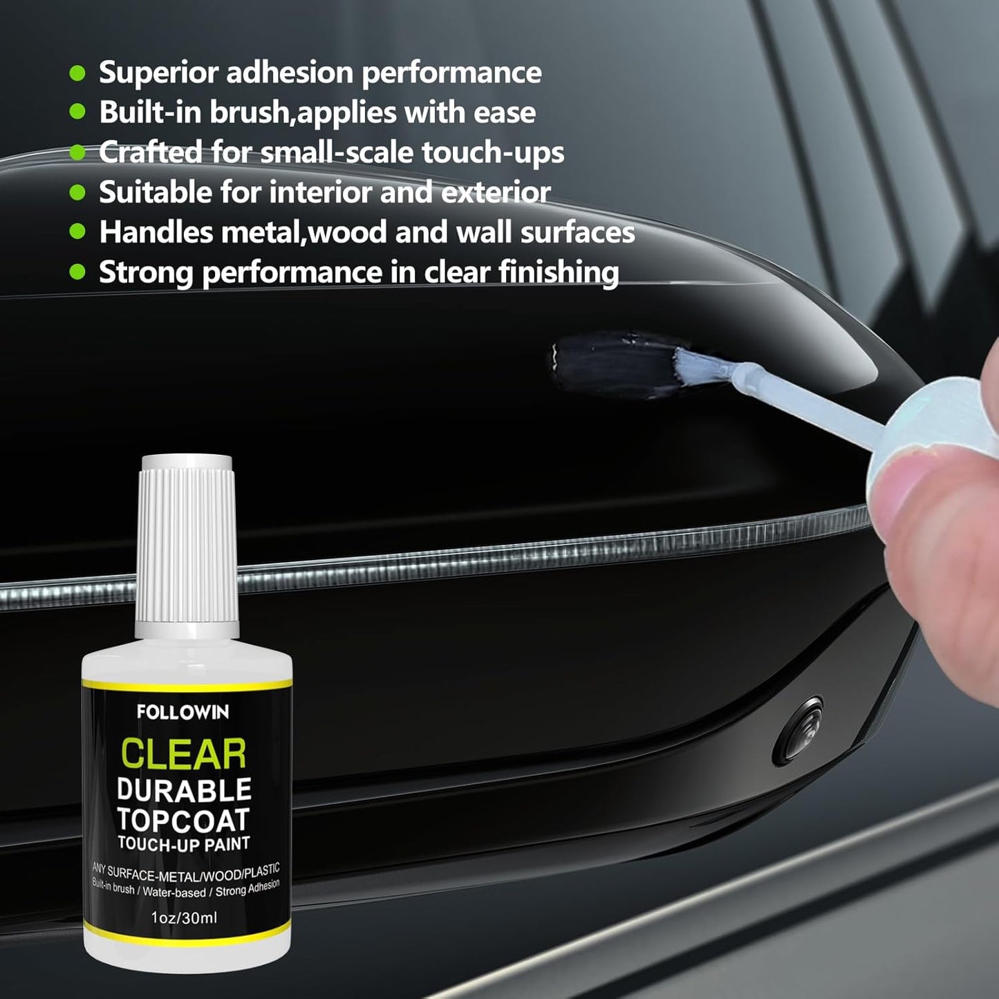 FOLLOWIN Automotive Clear Coat,Gloss Clear Finished Car Touch Up Paint,Use on Exterior & Interior Multi-Surface,Water Based Topcoat for Metal,Wood,Wall 1oz/30ml